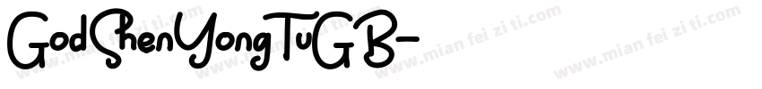 God ShenYongTuGB字体转换